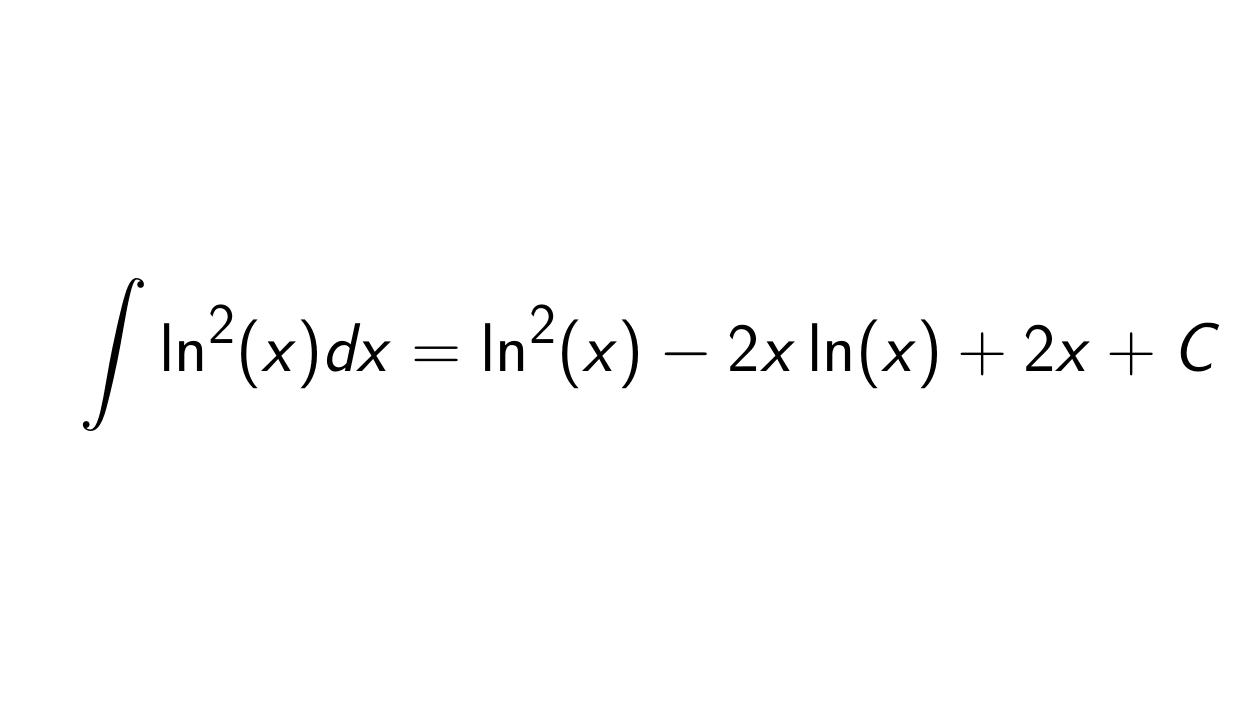 Read more about the article What is the integral of ln^2(x)?